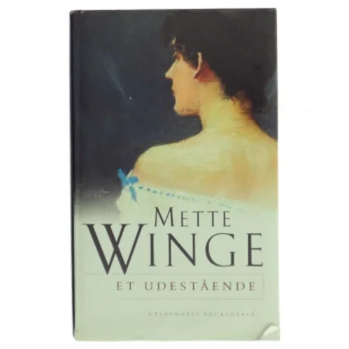 Et udestående af Mette Winge (Bog)