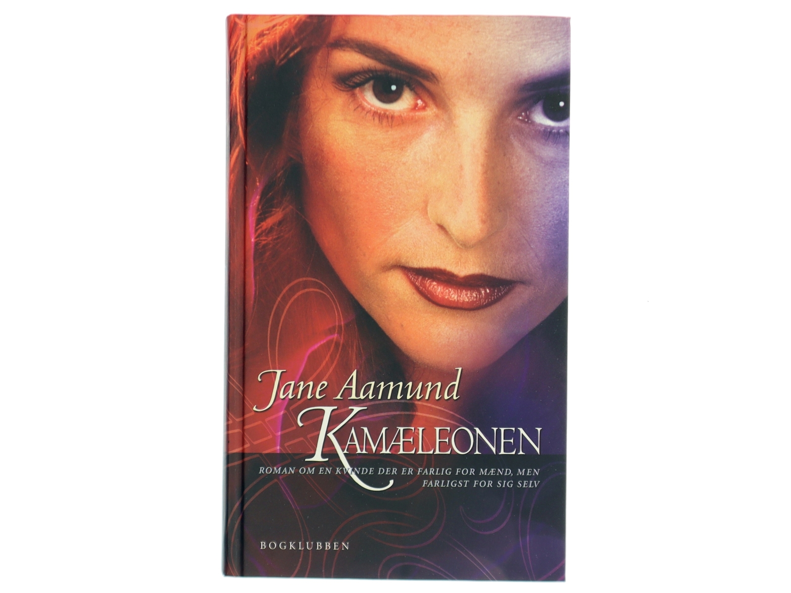 Kamæleonen af Jane Aamund (Bog) fra Bogklubben