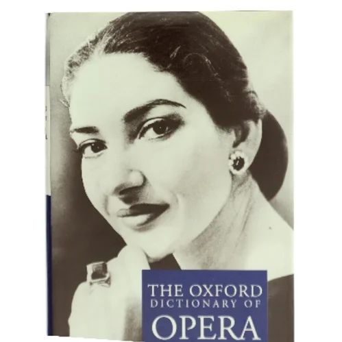 The Oxford dictionary of opera af Joyce Bourne, John Warrack, Ewan West (Bog)