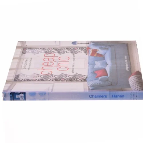 Cheap chic : affordable ideas for a relaxed home af Emily Chalmers (Bog)