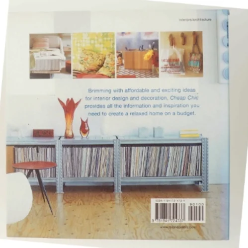 Cheap chic : affordable ideas for a relaxed home af Emily Chalmers (Bog)