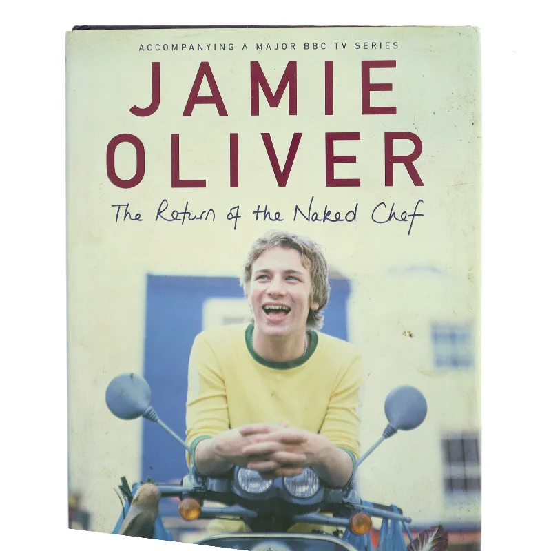The Return of the Naked Chef by Jamie Oliver af Jamie Oliver (Bog)