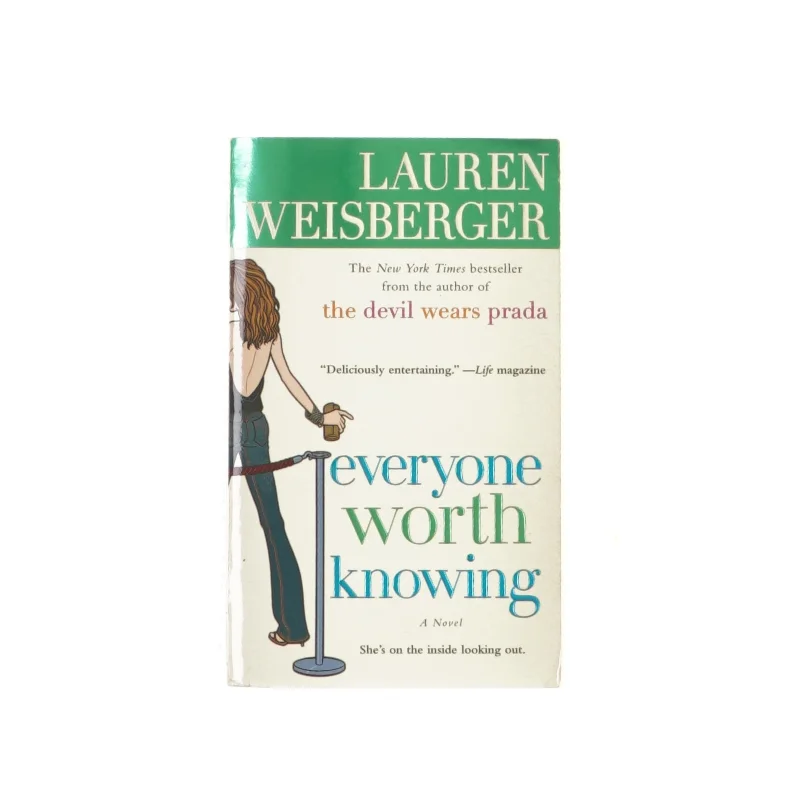 Everyone worth knowing af Lauren Weisberger (bog)