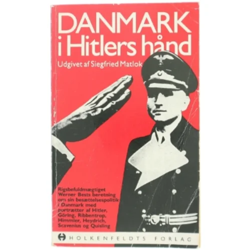 Danmark i Hitlers hånd bog fra Holkenfeldts Forlag