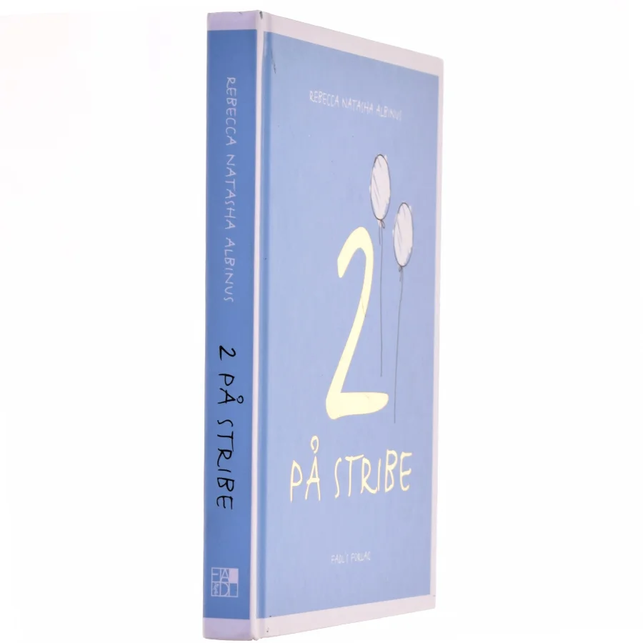 2 på stribe af Rebecca Natasha Albinus (f. 1978) (Bog)