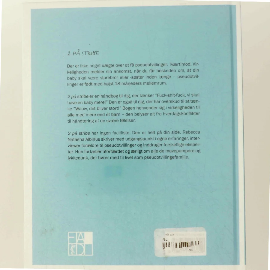 2 på stribe af Rebecca Natasha Albinus (f. 1978) (Bog)