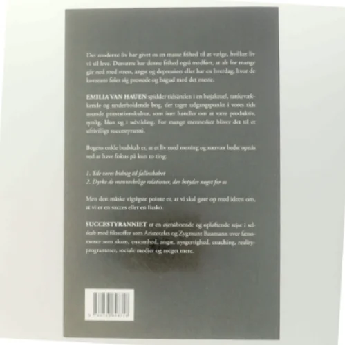 Succestyranniet : og vejen ud af Emilia van Hauen (Bog)