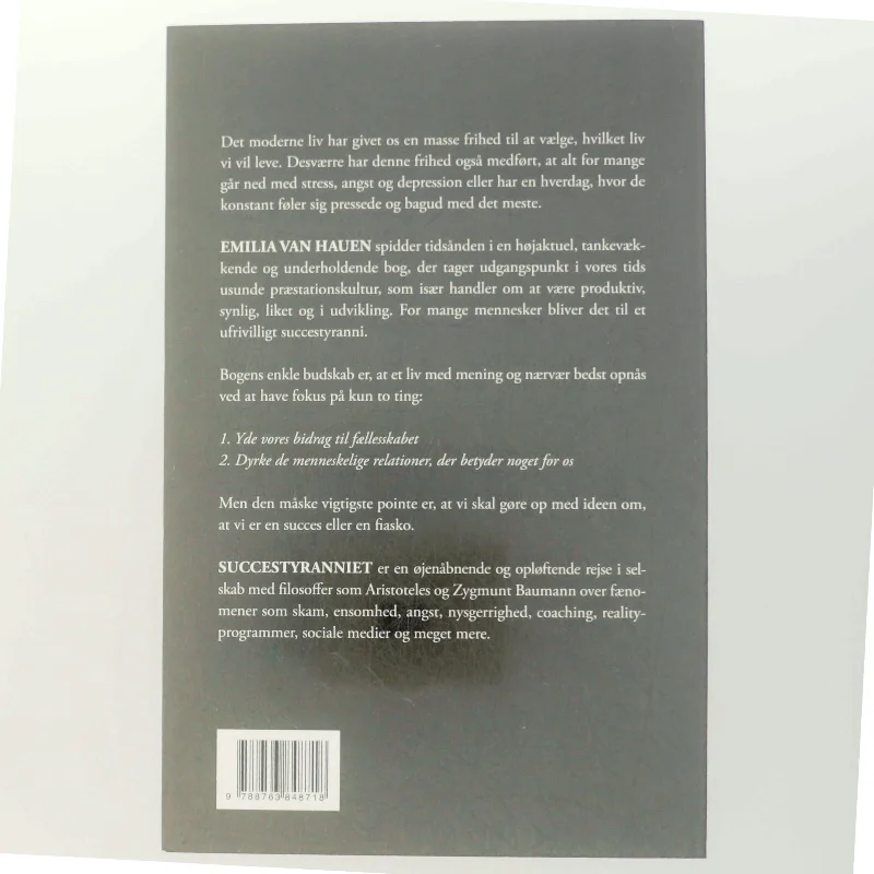 Succestyranniet : og vejen ud af Emilia van Hauen (Bog)