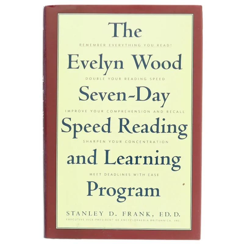 The Evelyn Wood Seven-Day Speed Reading and Learning Program af Stanley D. Frank (Bog)