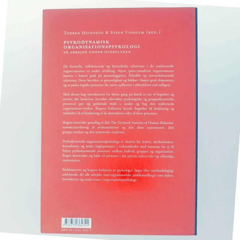Psykodynamisk organisationspsykologi : på arbejde under overfladen (Bog)