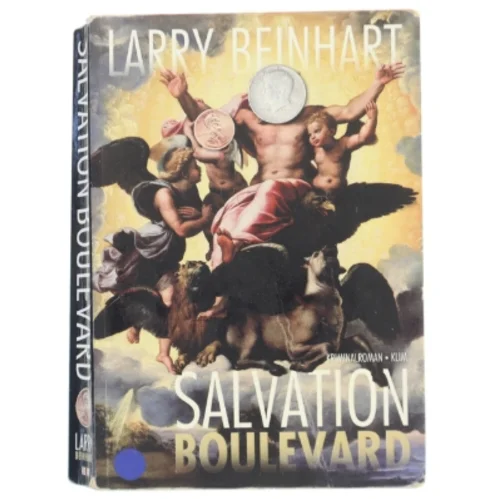 Larry Reinhart, Salvation Boulevard