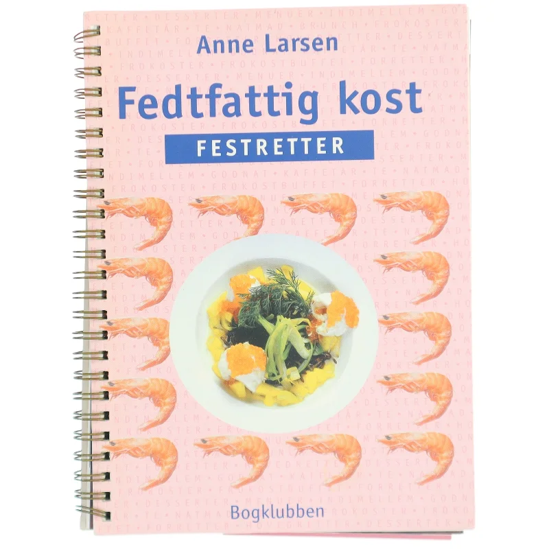 Kogebog: Fedtfattig kost - Festretter fra Bogklubben
