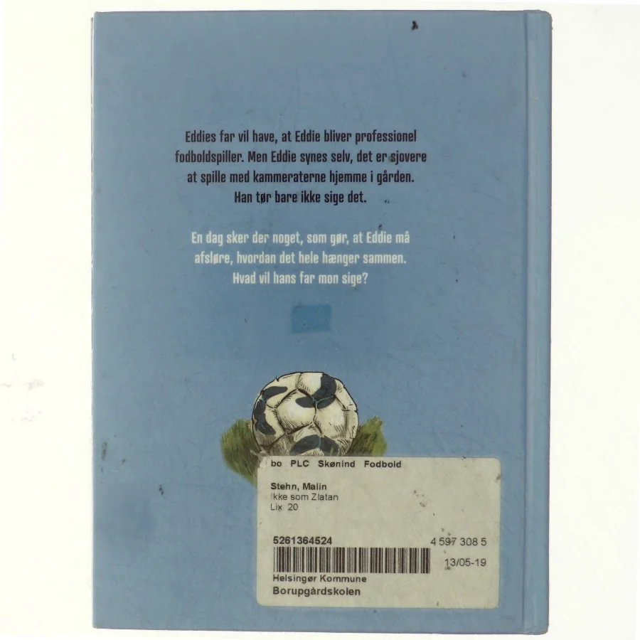 Ikke som Zlatan af Malin Stehn