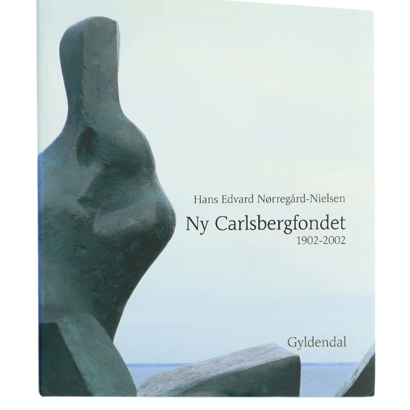 Ny Carlsbergfondet af Hans Edvard Nørregård-Nielsen (Bog) fra Gyldendal