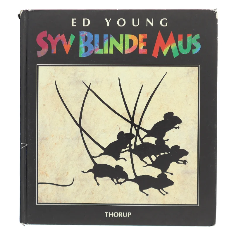 Syv blinde mus af Ed Young (Bog)
