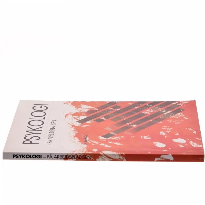 Psykologi - På arbejdspladsen af Liv Starheim (Bog)