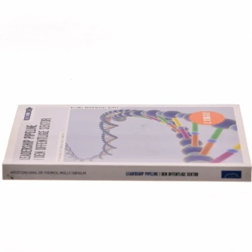 Leadership pipeline i den offentlige sektor af Kristian Dahl (Bog)