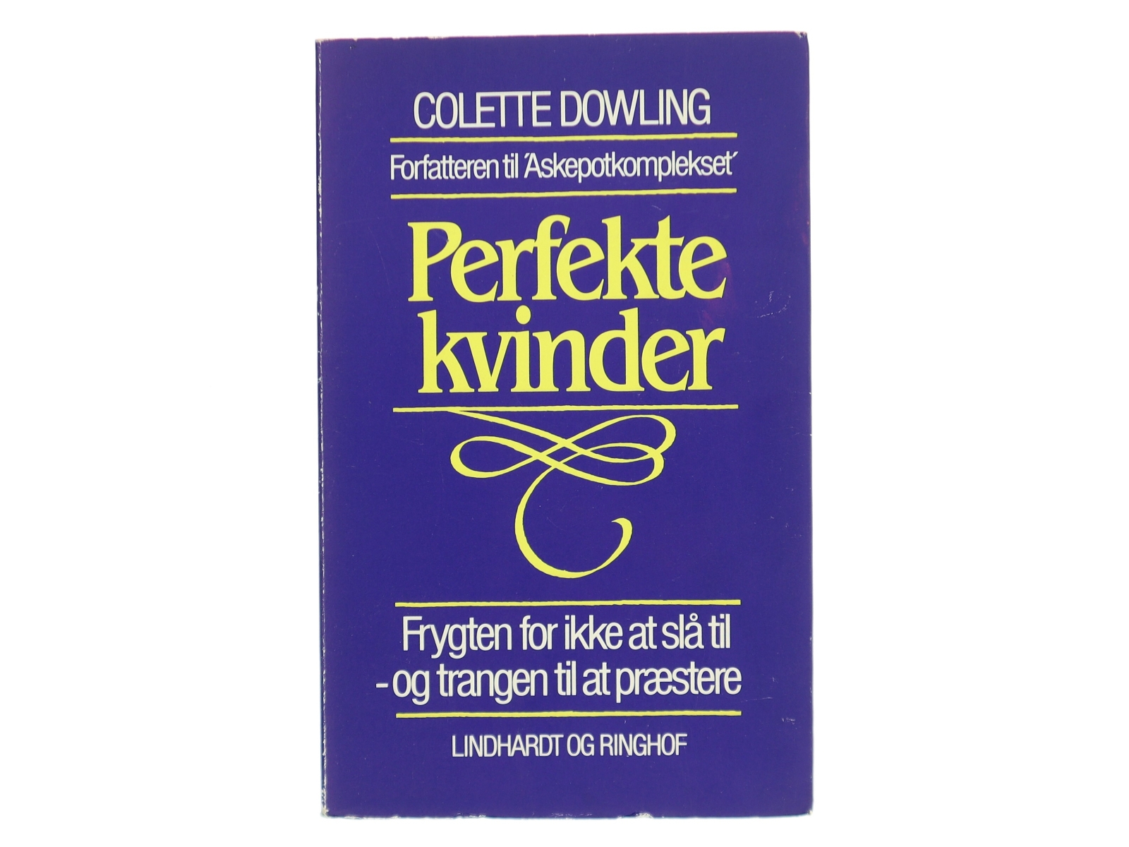 Perfekte kvinder af Colette Dowling (Bog)