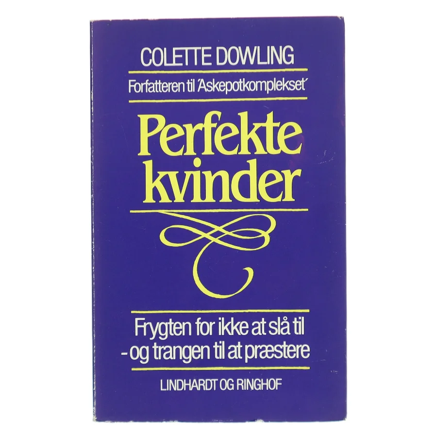 Perfekte kvinder af Colette Dowling (Bog)
