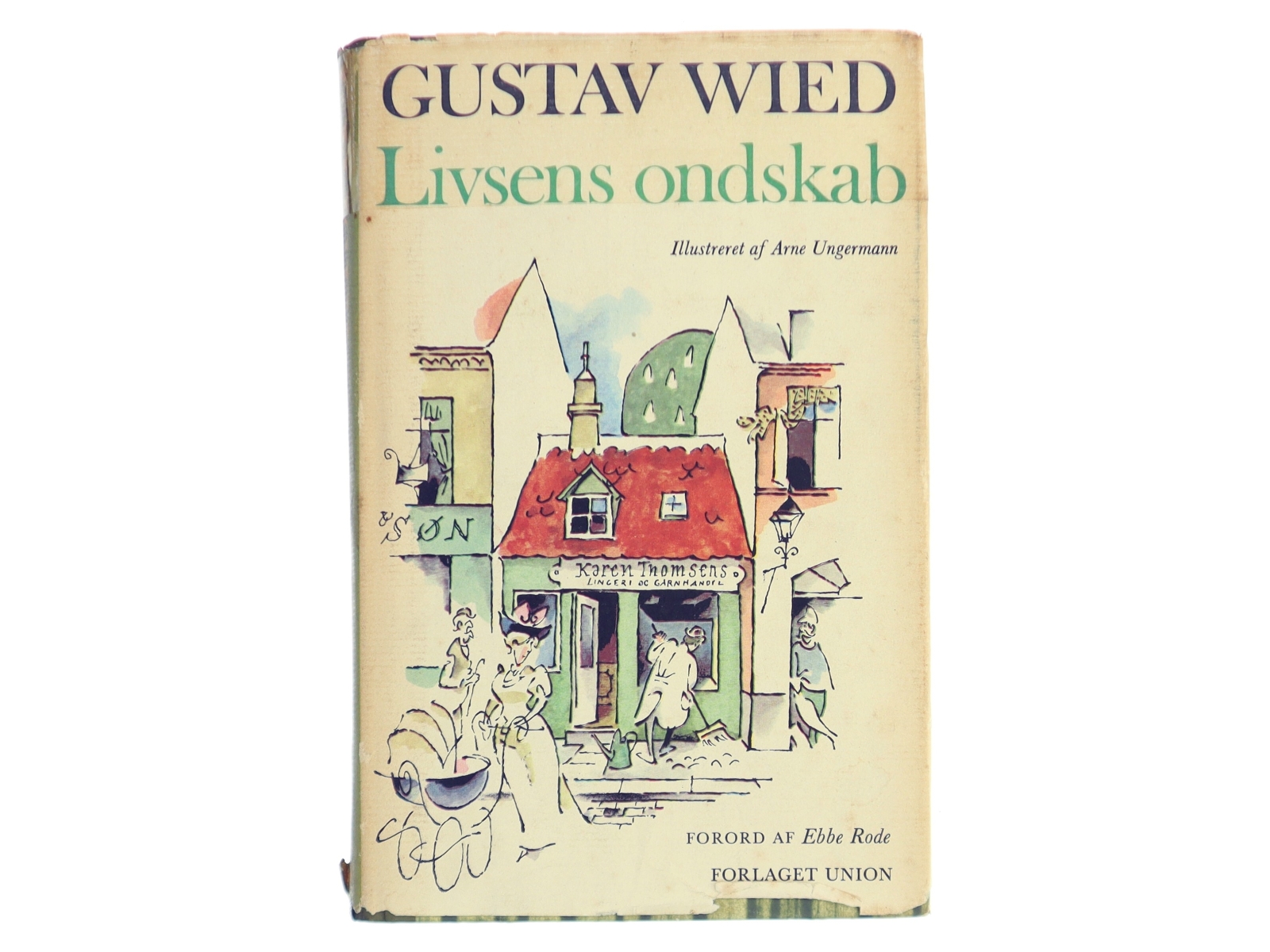 Livsens Ondskab af Gustav Wied (Bog)