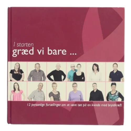 I starten græd vi bare... (Bog)
