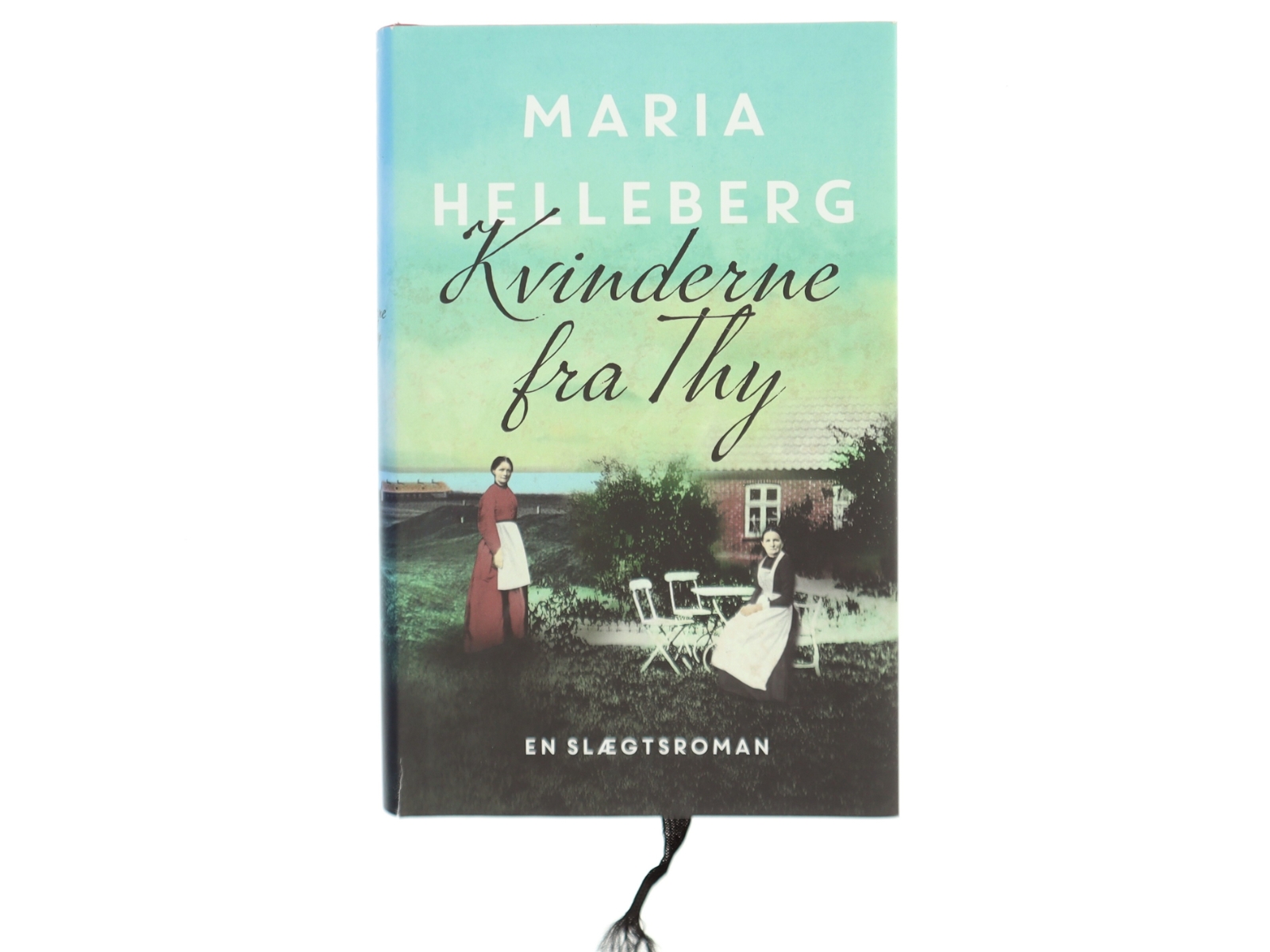Kvinderne fra Thy af Maria Helleberg (Bog)