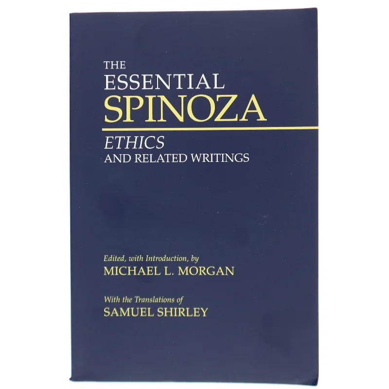 The essential Spinoza : ethics and related writings (Bog)