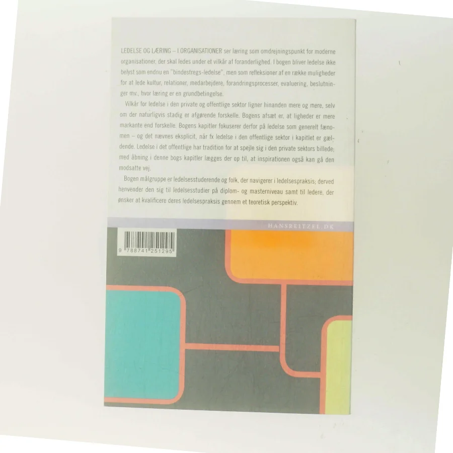 Ledelse og læring - i organisationer af Erik Elgaard Sørensen (Bog)