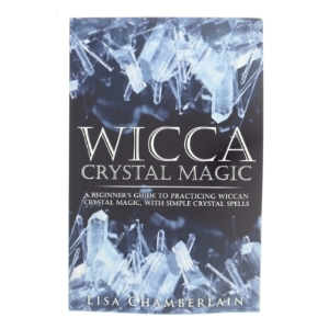 Wicca Crystal Magic af Lisa Chamberlain (Bog)