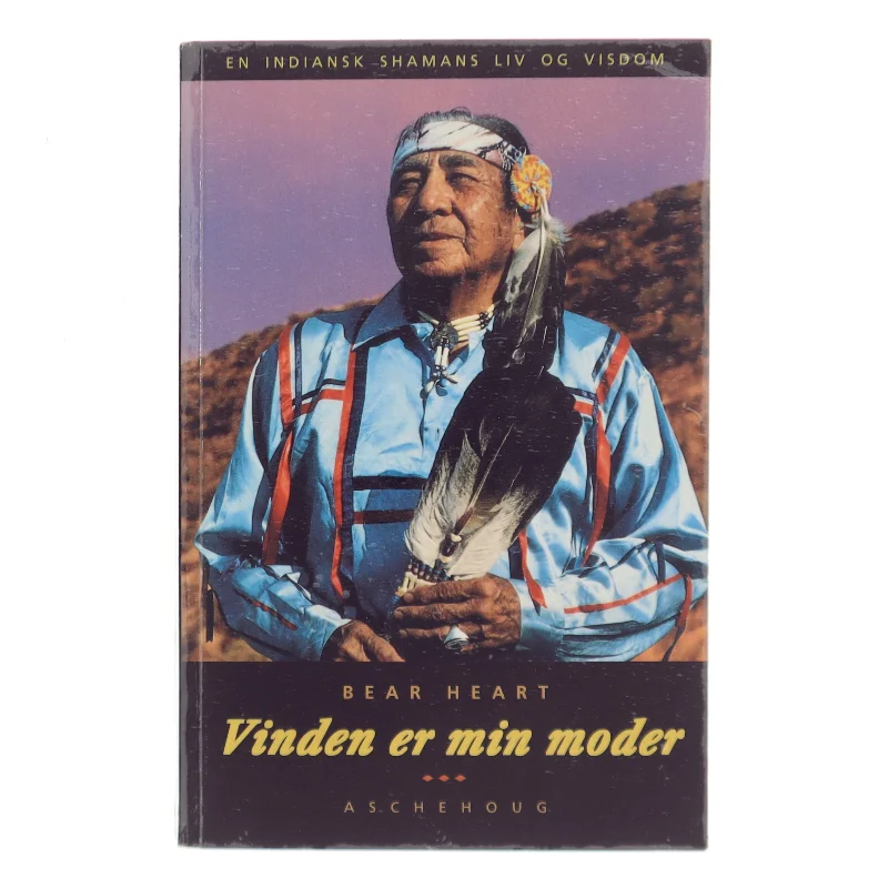 Vinden er min moder af Bear Heart (Bog)