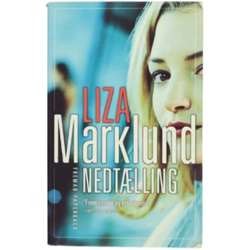 Nedtælling af Liza Marklund (Bog)
