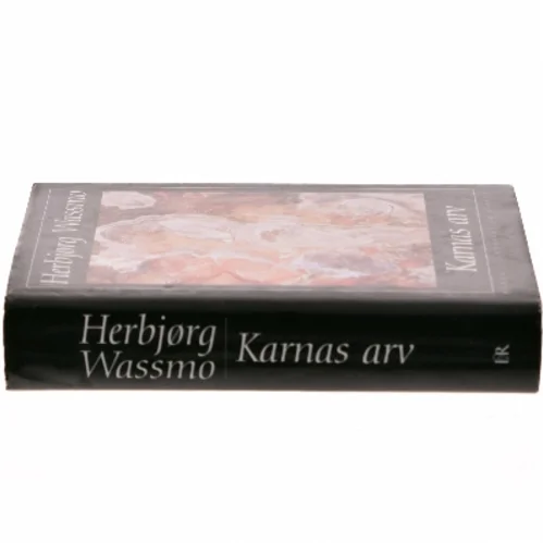 Karnas arv af Herbjørg Wassmo (Bog)