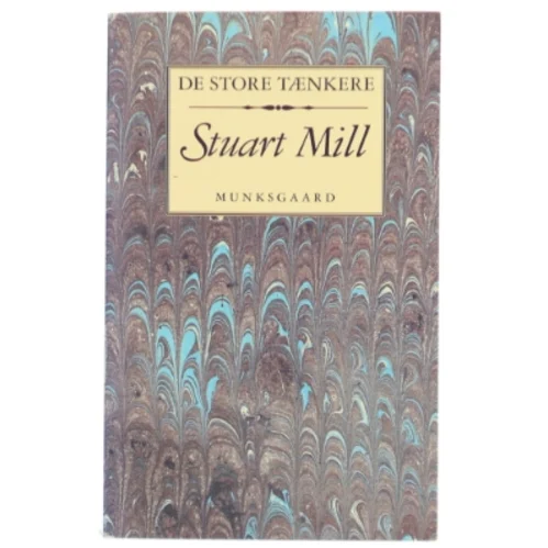 Stuart Mill- De store tænkere (Bog)