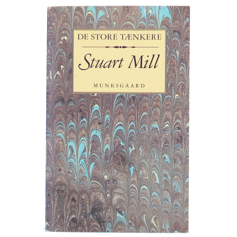 Stuart Mill- De store tænkere (Bog)