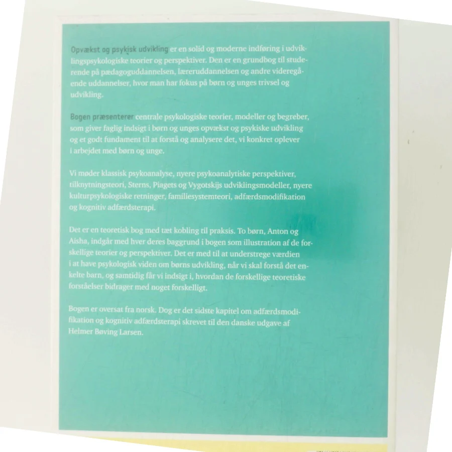 Opvækst og psykisk udvikling : grundbog i udviklingspsykologiske teorier og perspektiver af Liv Mette Gulbrandsen (Bog)