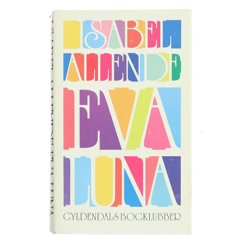 Eva Luna af Isabel Allende fra Gyldendal