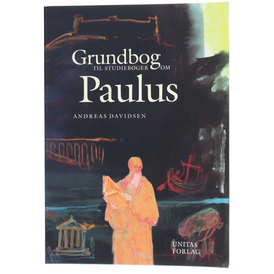 Grundbog til studiebøger om Paulus af Andreas Davidsen (f. 1928) (Bog)