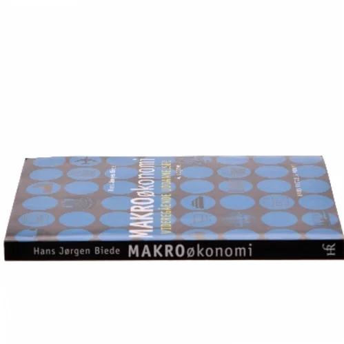 Makroøkonomi - videregående uddannelser af Hans Jørgen Biede (Bog)