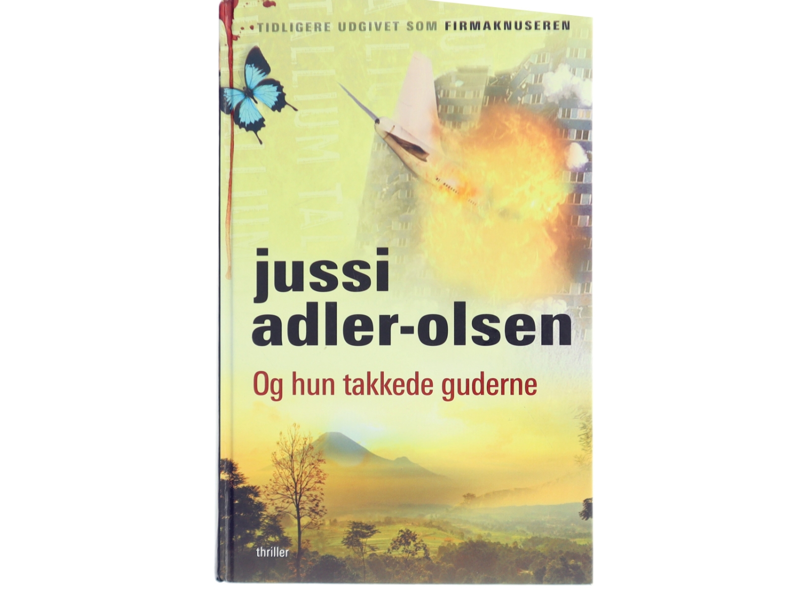 Og hun takkede guderne af Jussi Adler-Olsen (Bog)