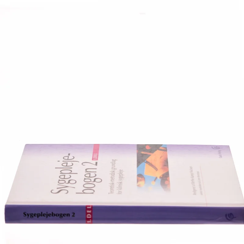 Sygeplejebogen 2 af Birthe Kamp Nielsen (Bog)