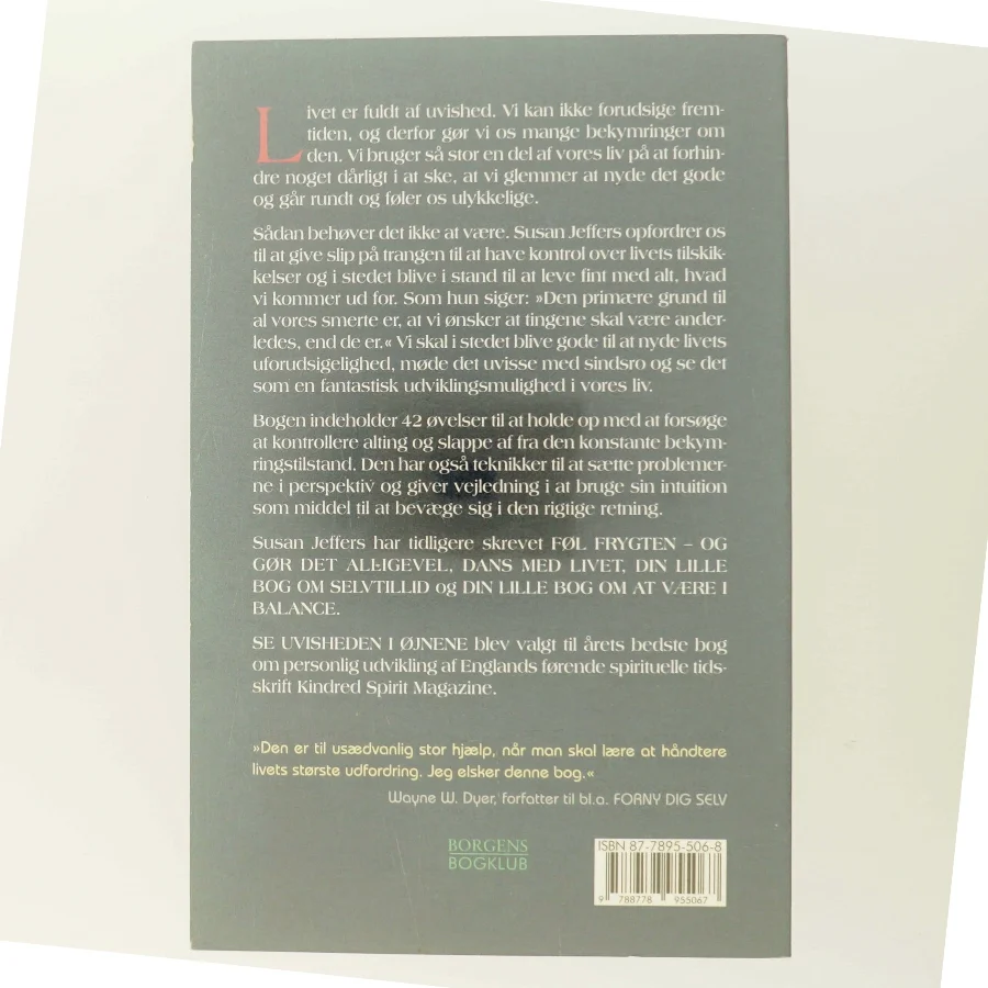 Se uvisheden i øjnene : nye metoder til at møde det ukendte med sindsro af Susan J. Jeffers (Bog)