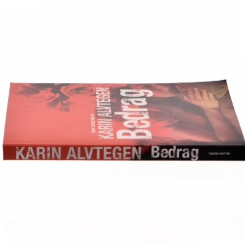 Karin Alvtegen: Bedrag - Kriminalroman