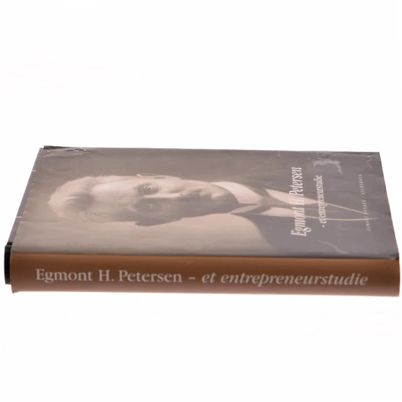 Egmont H. Petersen : et entrepreneurstudie af Leif Askholm (Bog)