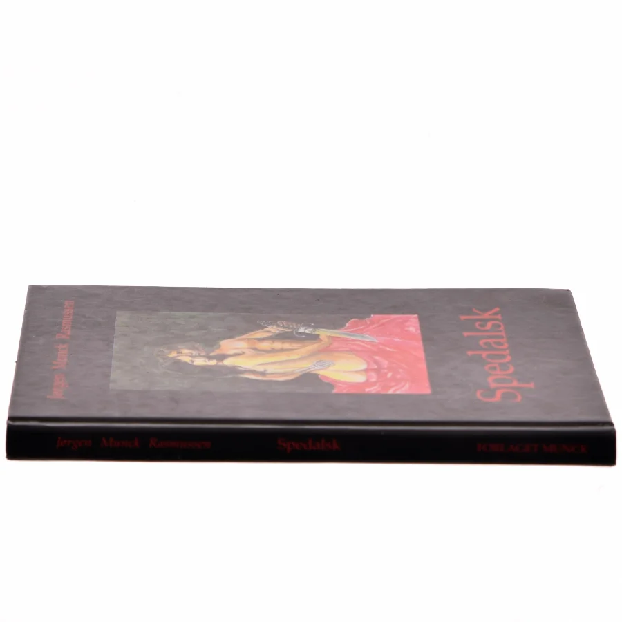 Spedalsk : roman af Jørgen Munck Rasmussen (Bog)