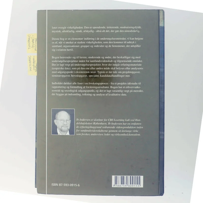 Den skinbarlige virkelighed : om vidensproduktion inden for samfundsvidenskaberne af Ib Andersen (f. 1943) (Bog)