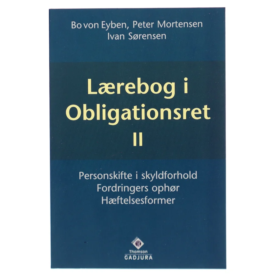 Lærebog i obligationsret del 2 : personskifte i skyldforhold : fordringers ophør : hæftelsesformer (Bog)