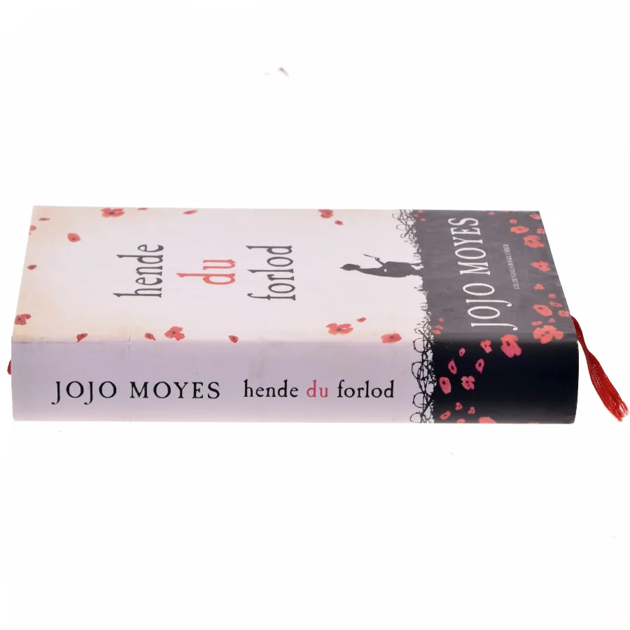 Hende du forlod af Jojo Moyes (Bog)
