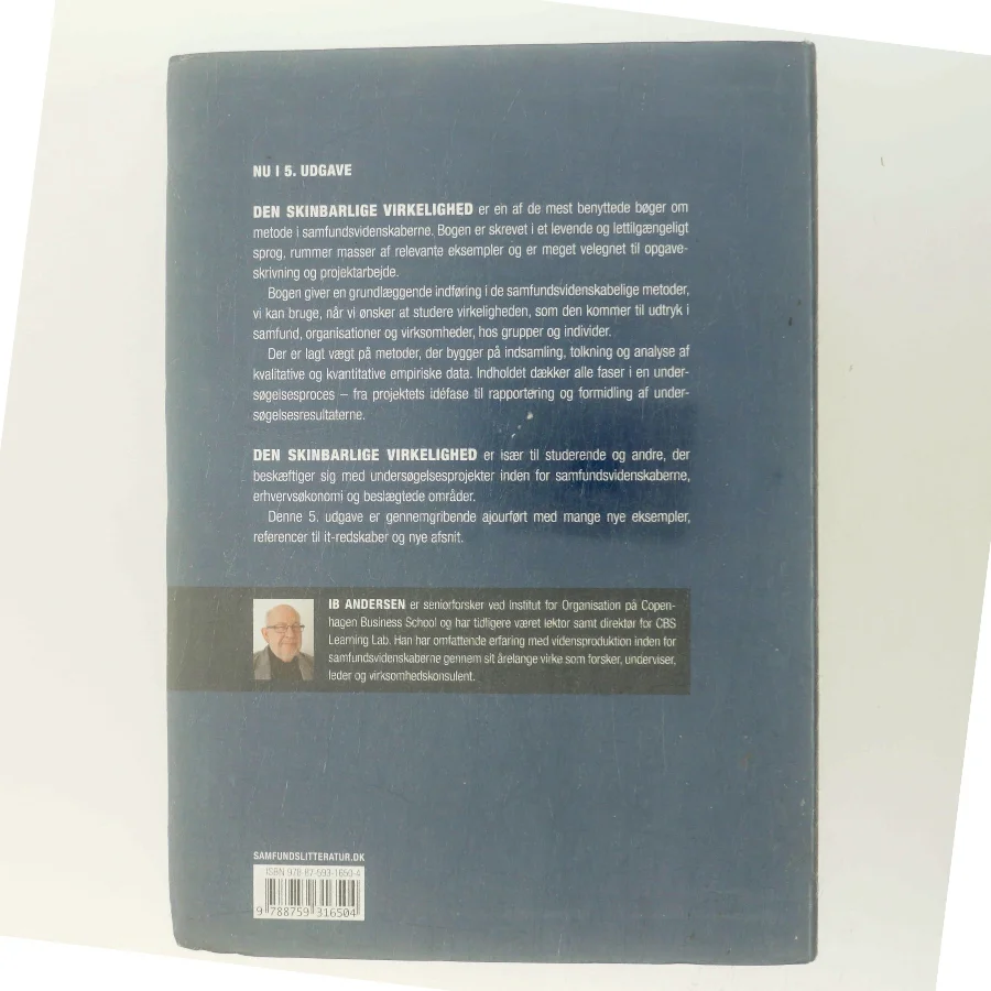 Den skinbarlige virkelighed : vidensproduktion i samfundsvidenskaberne af Ib Andersen (f. 1943) (Bog)