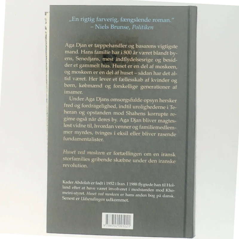 Huset ved moskeen : roman af Kader Abdolah (Bog)