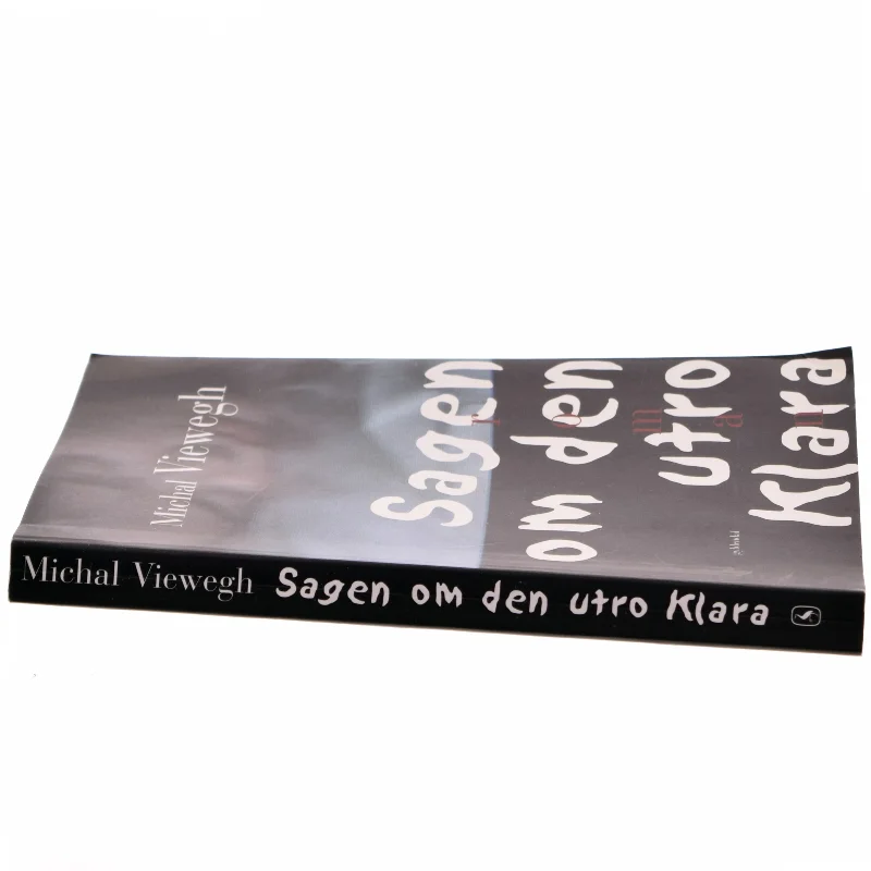 Sagen om den utro Klara af Michal Viewegh (Bog)